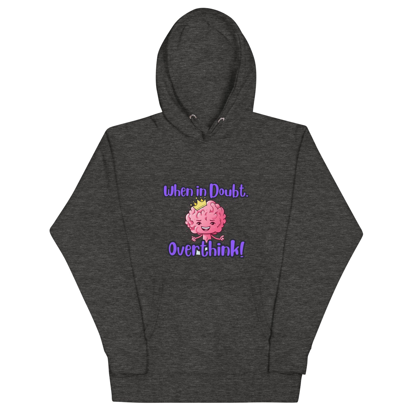 Overthink Unisex Hoodie