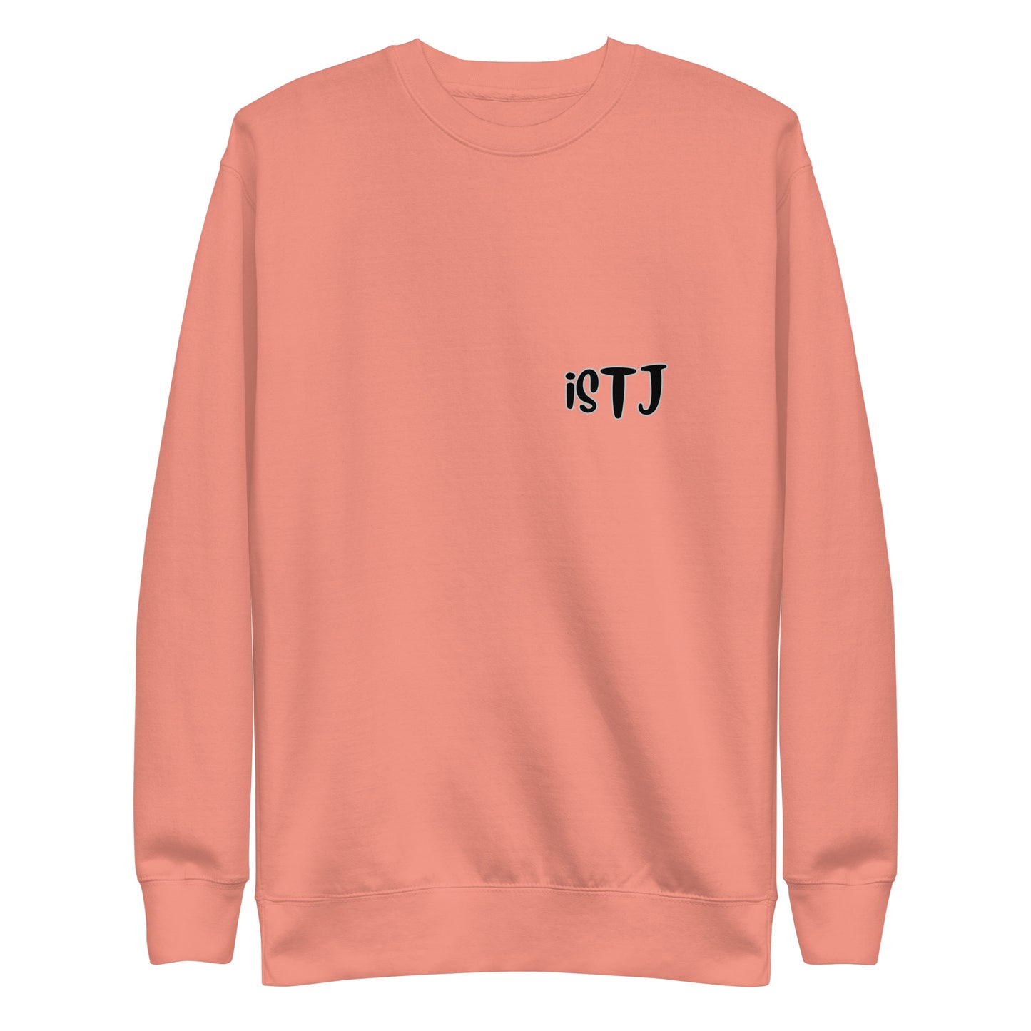 ISTJ Unisex Premium Sweatshirt