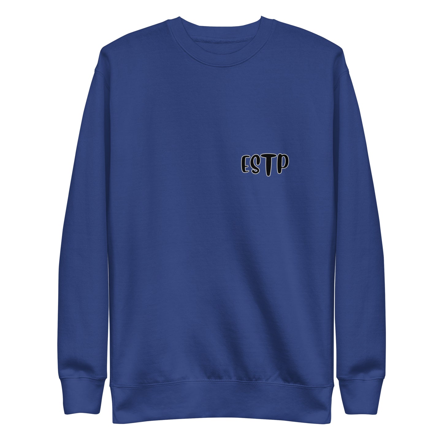 ESTP MBTI Unisex Premium Sweatshirt