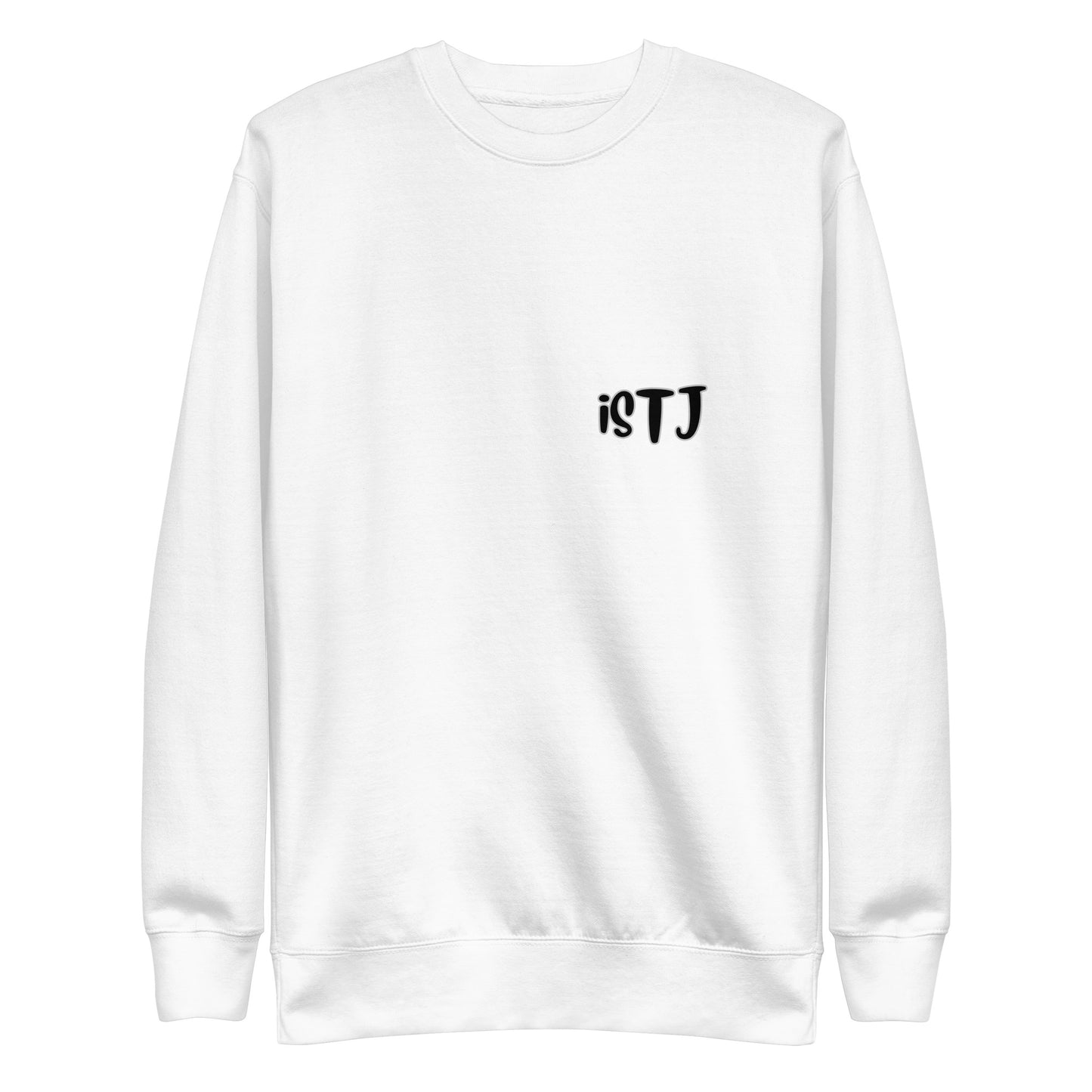 ISTJ Unisex Premium Sweatshirt